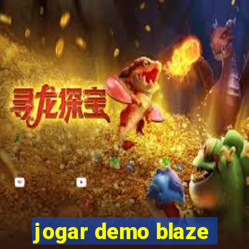 jogar demo blaze